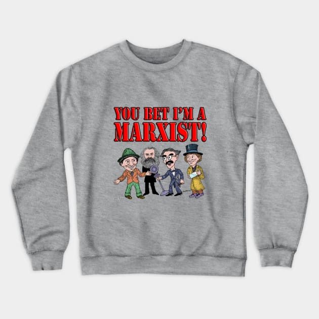 Marxists! Crewneck Sweatshirt by JEAndersonArt